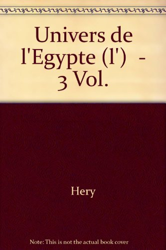 L'univers de l'Egypte
