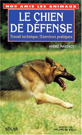 Le Chien de défense