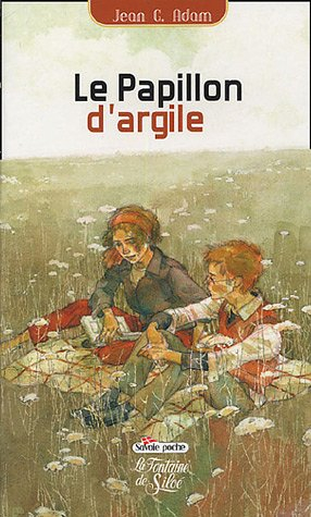 Le papillon d'argile : le talisman de Villard-Moutet