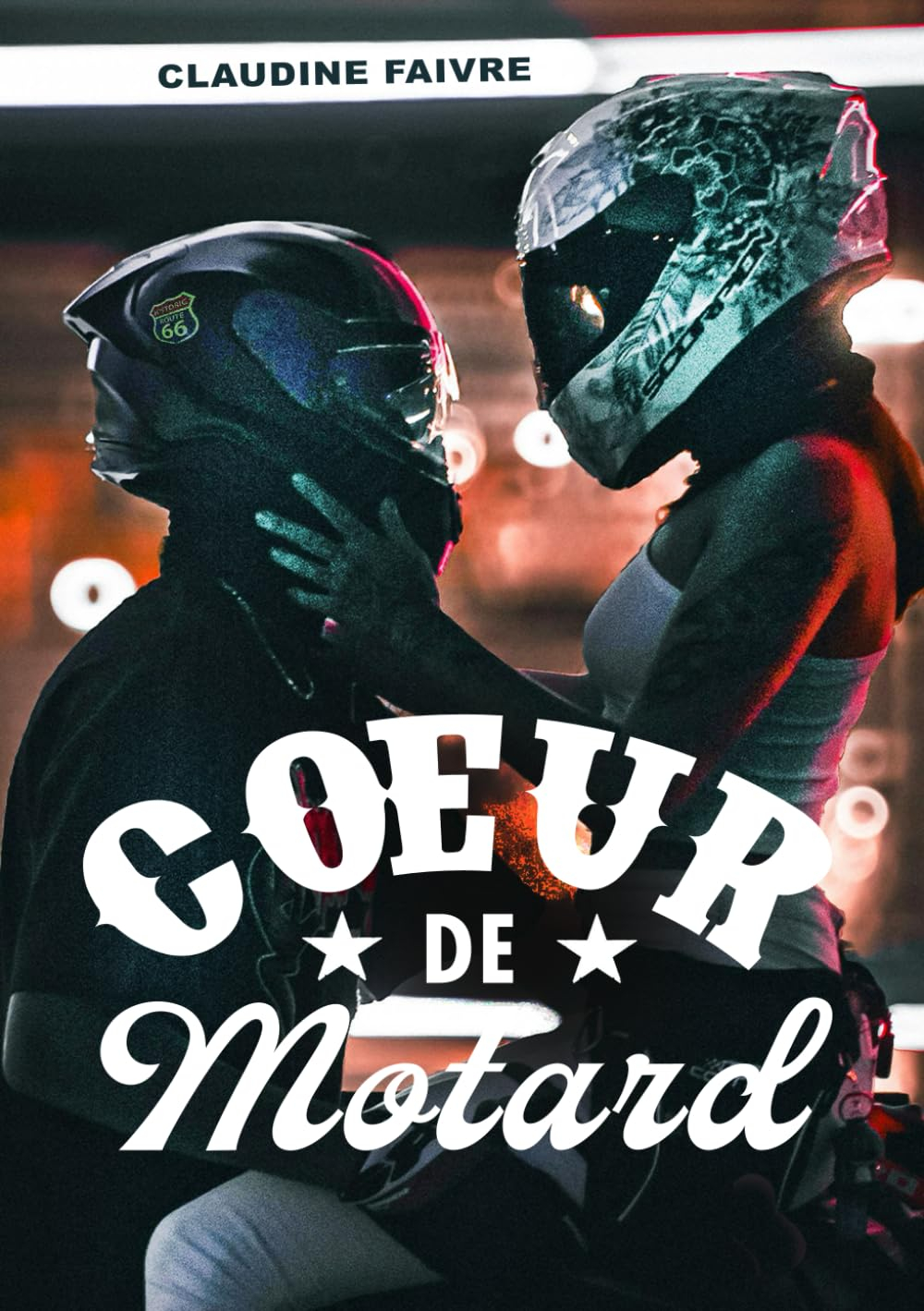 C?ur de motard - De New York à Miami, une romance feel good qui sent bon l'été: La nouvelle comédie 