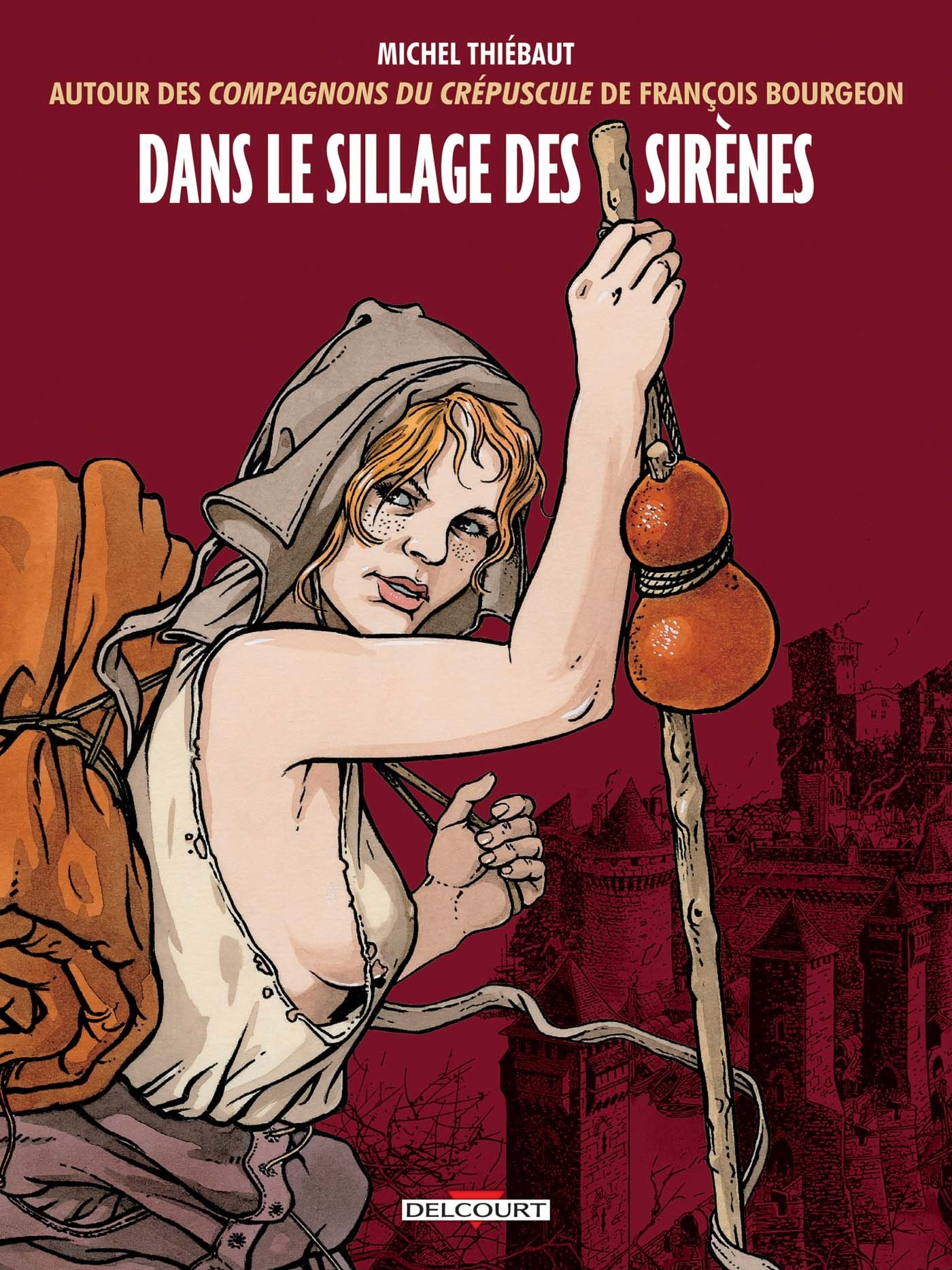 Dans le sillage des sirènes : autour des Compagnons du crépuscule de François Bourgeon