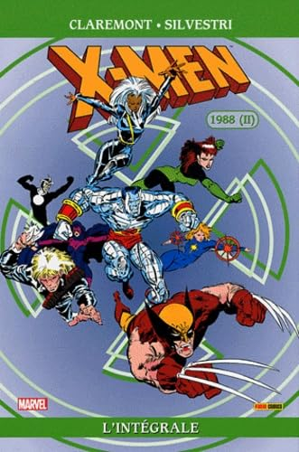 X-Men : l'intégrale. Vol. 22. 1988 (II)