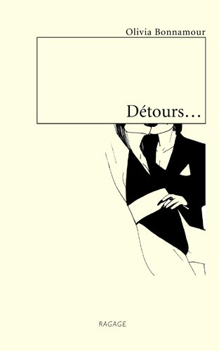 Détours...