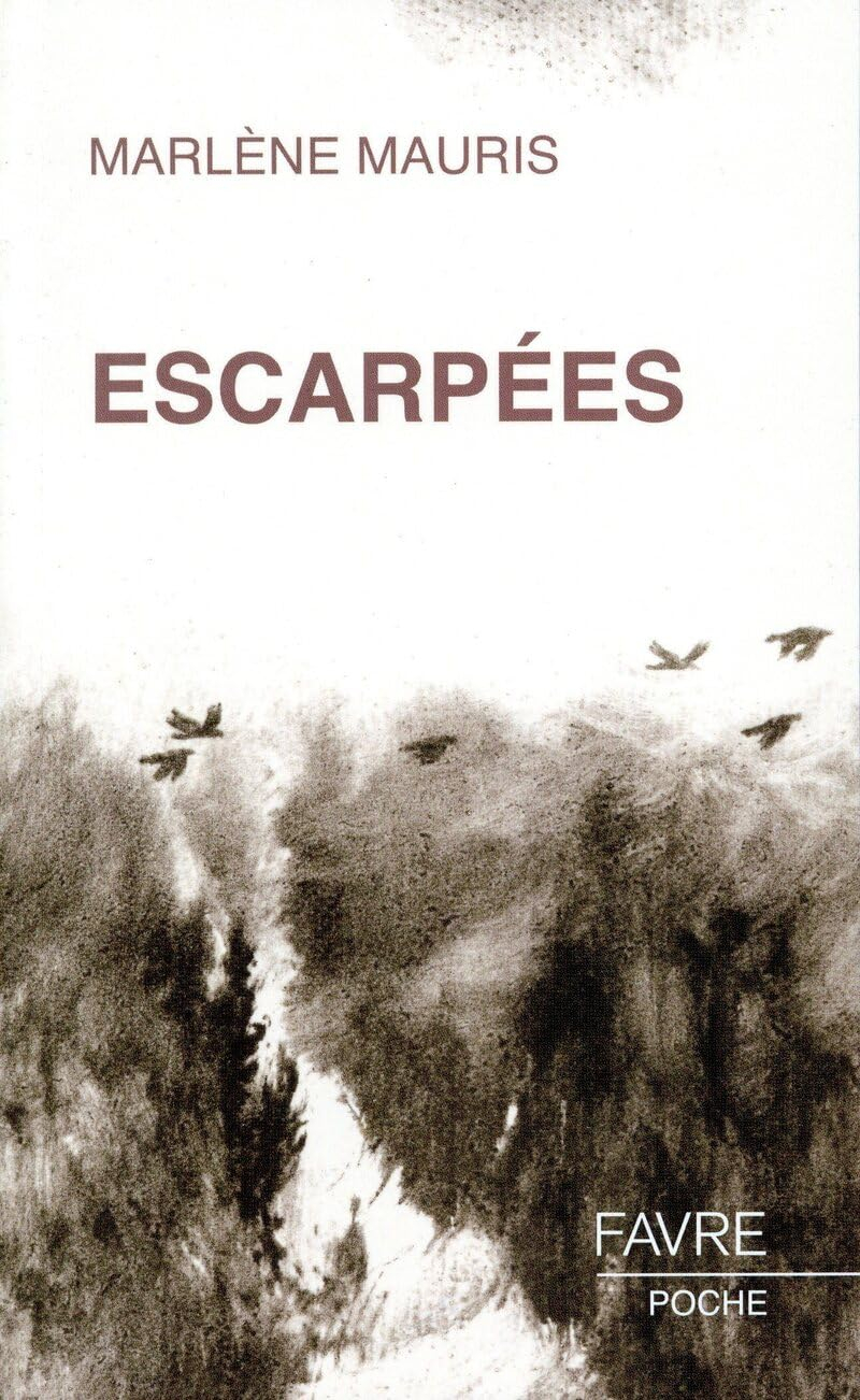 Escarpées