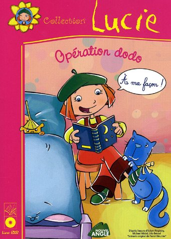 Lucie. Opération dodo !