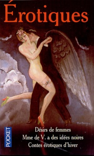 erotiques coffret 3 volumes : désirs de femmes. mme de v. a des idées noires. contes érotiques d'hiv