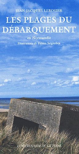 Les plages du débarquement en Normandie