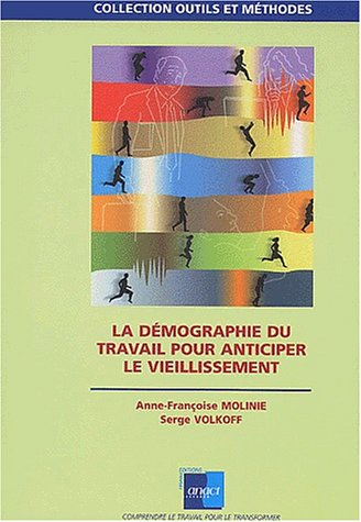 La démographie du travail pour anticiper le vieillissement