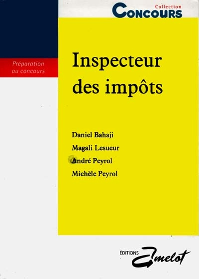 Inspecteur-élève des impôts