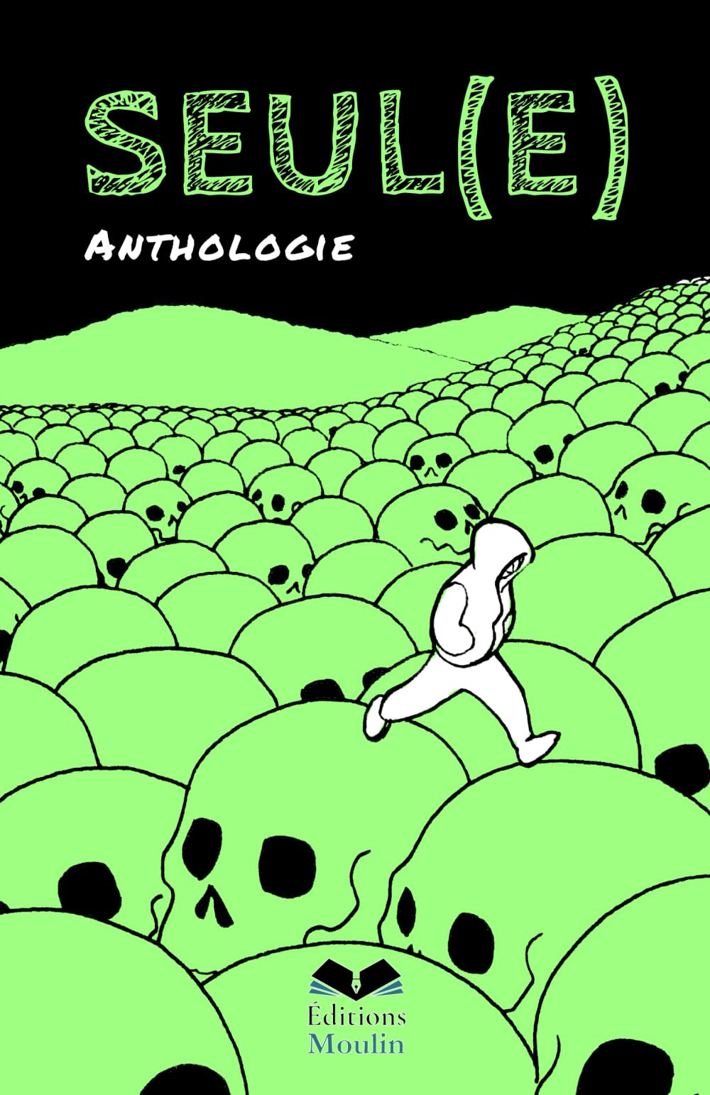 Seul(e): Anthologie
