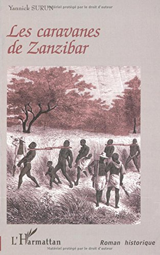 Les caravanes de Zanzibar