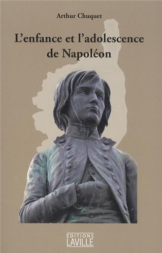 L'enfance et l'adolescence de Napoléon