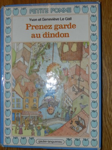 Prenez garde au dindon