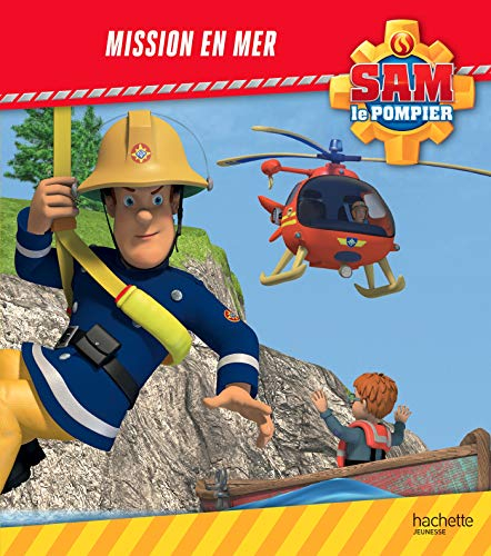 Sam le pompier. Mission en mer