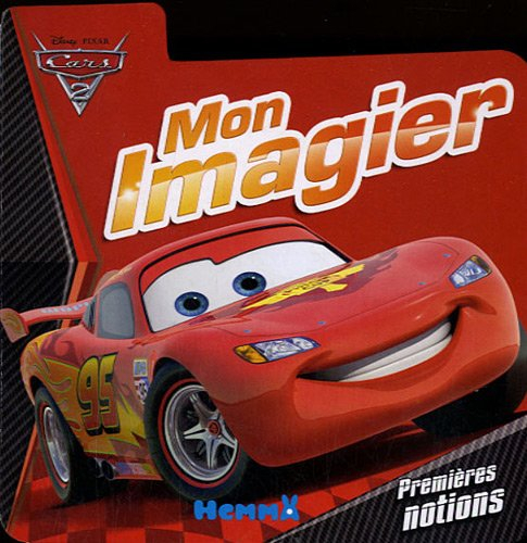 Cars 2 : mon imagier : premières notions