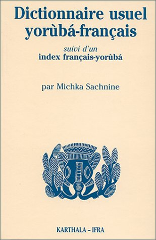 Dictionnaire usuel yoruba-français
