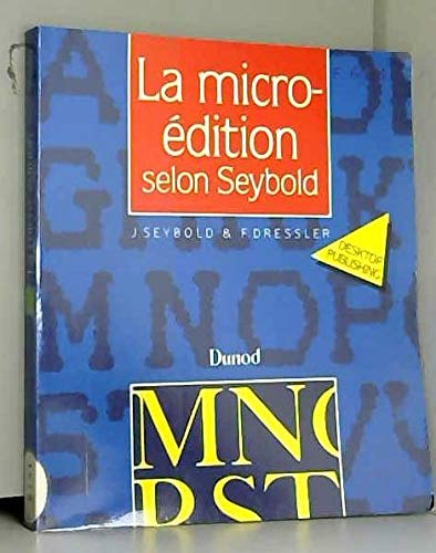 La Micro-édition selon Seybold