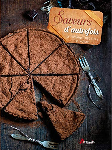 Saveurs d'autrefois