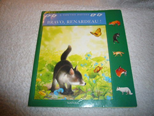bravo, renardeau !
