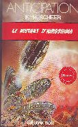 le mutant d'hiroshima