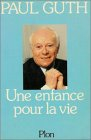 Une Enfance pour la vie