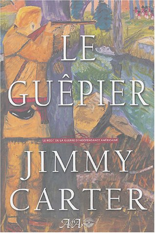 Le guêpier : récit de la guerre d'indépendance