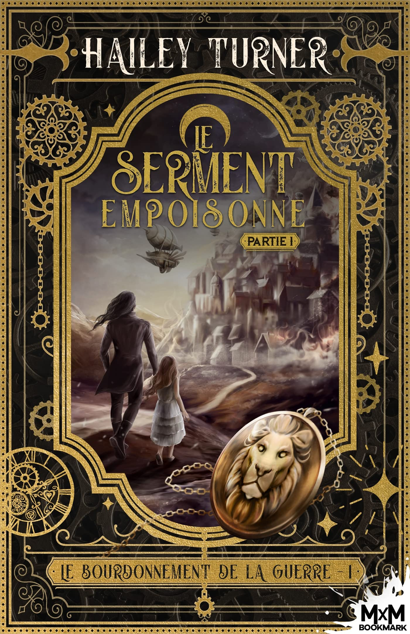 Le serment empoisonné : Le bourdonnement de la guerre, T1