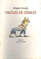 droles de zebres