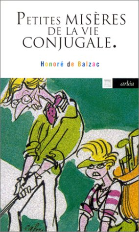 Petites misères de la vie conjugale
