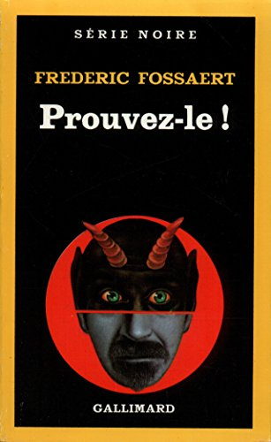 Prouvez-le !