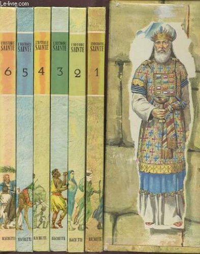 l'histoire sainte pour garcons et filles - tome 1 : des origines aux patriarches , tome 2 : la naiss
