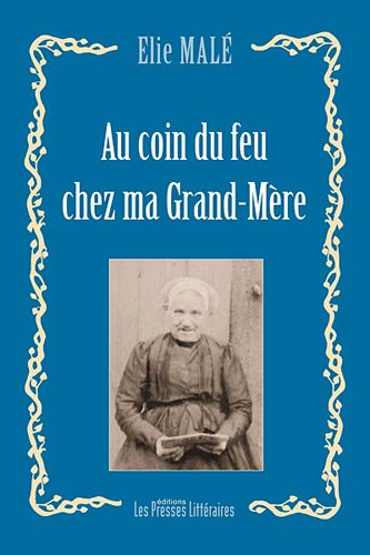 Au coin du feu chez ma grand-mère : contes du pays catalan