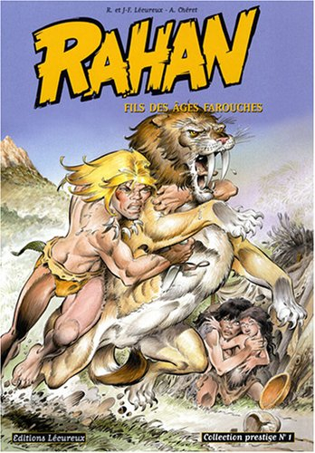 Rahan : fils des âges farouches. Vol. 1