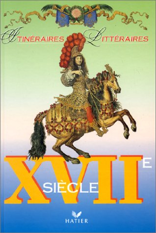 itinéraires litteraires - 17e