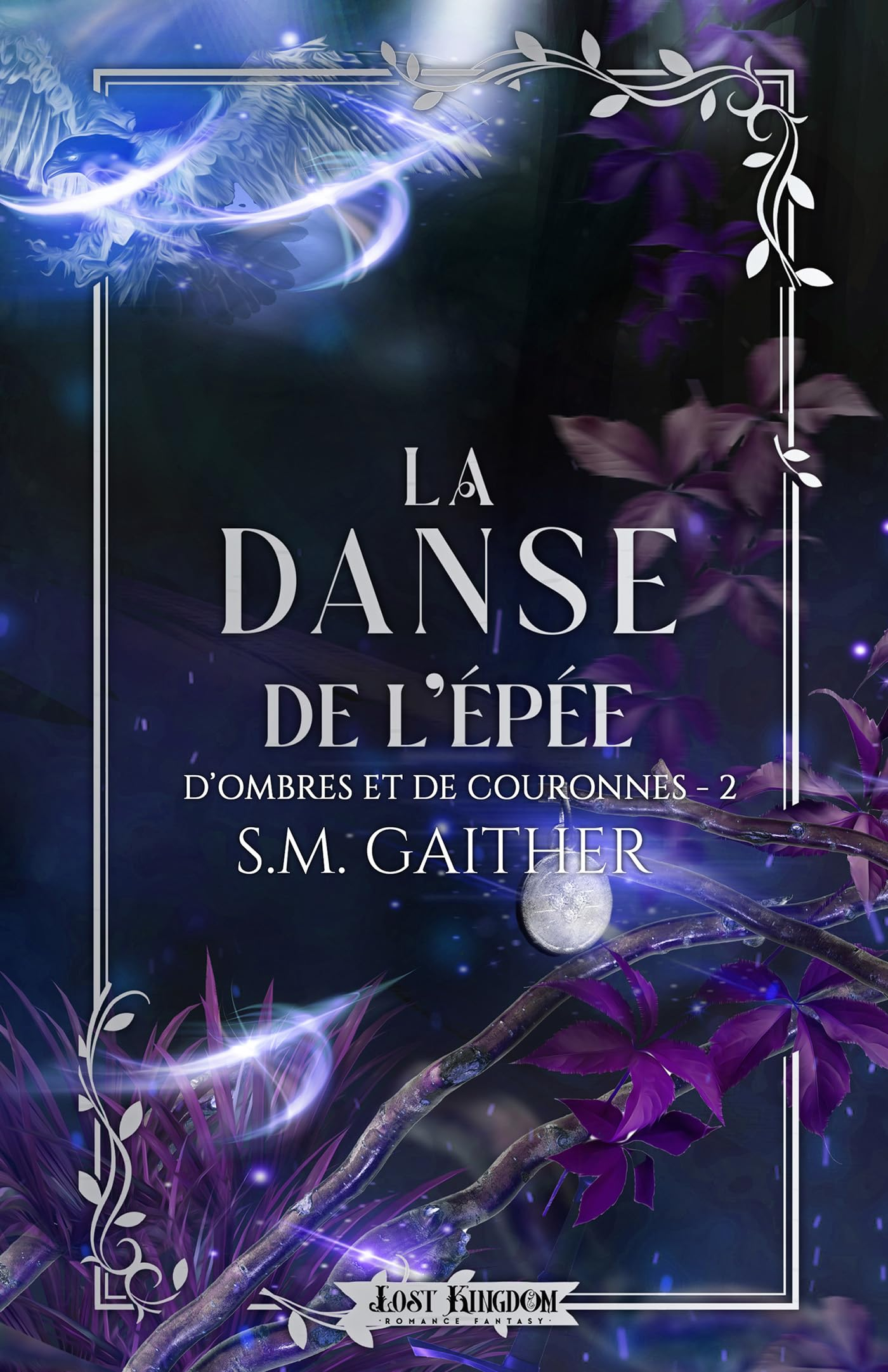 La Danse de l'épée : D ombres et de Couronnes 2