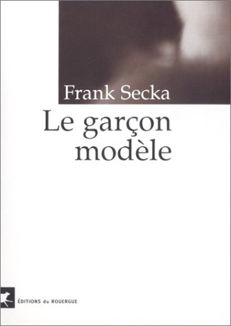 Un garçon modèle