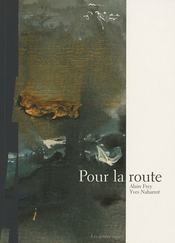 Pour la route