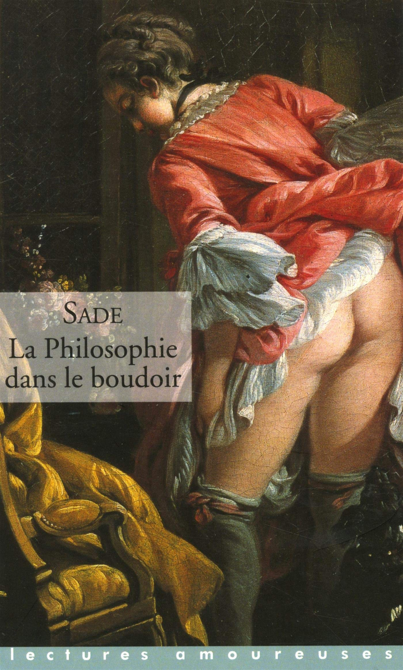 La philosophie dans le boudoir