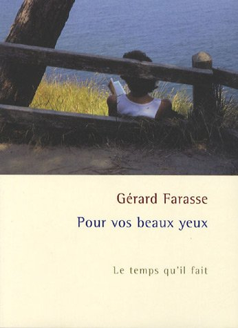 Pour vos beaux yeux