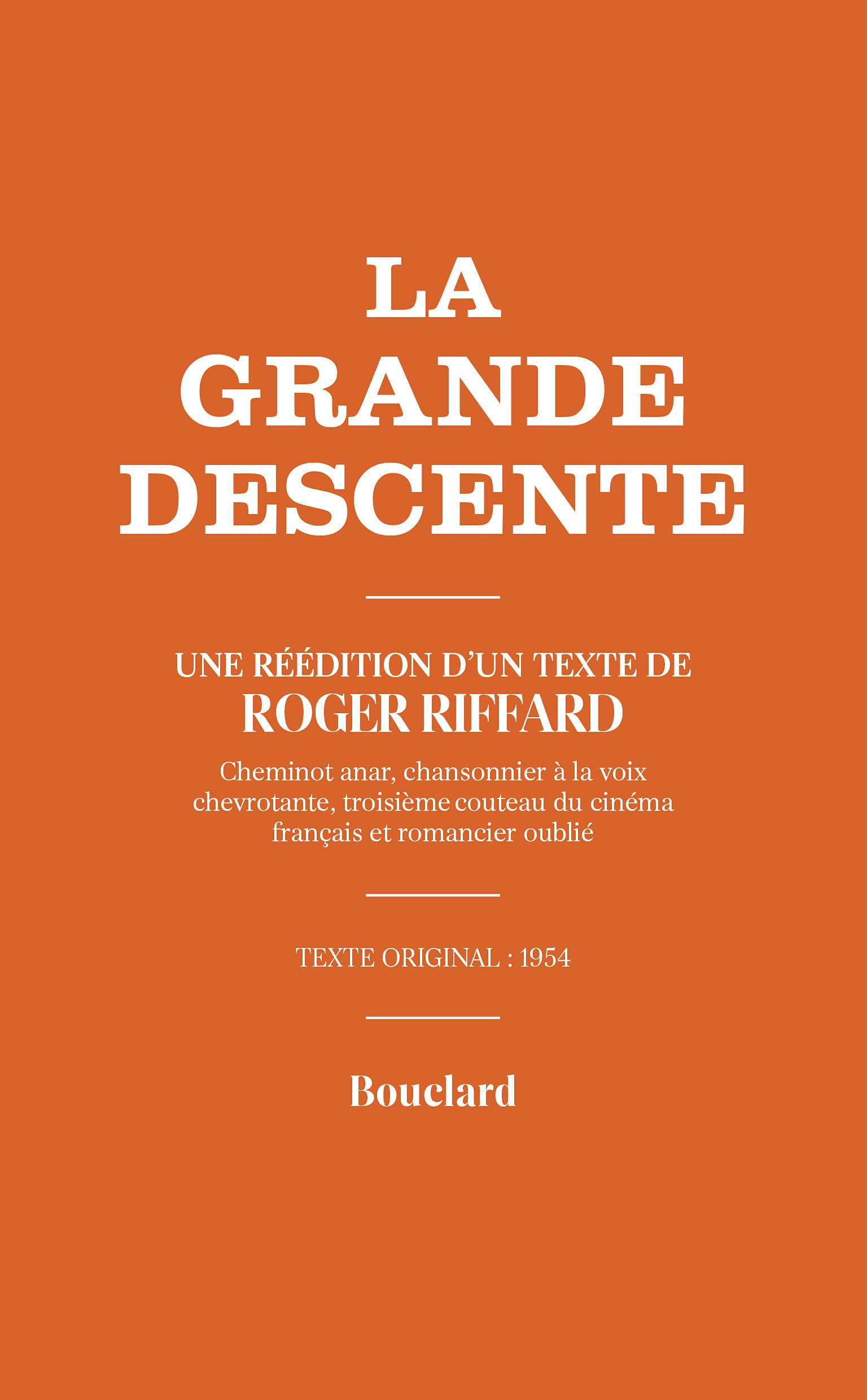 La grande descente