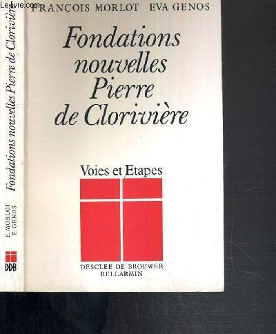 Fondations nouvelles Pierre de Clorivière