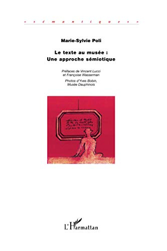 Le texte au musée : une approche sémiotique