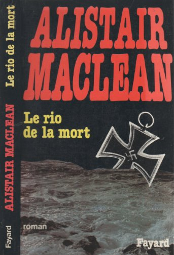 Le rio de la mort