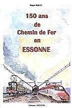 150 ans de chemins de fer en Essonne