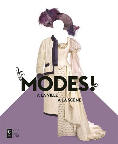 Modes ! : à la ville, à la scène