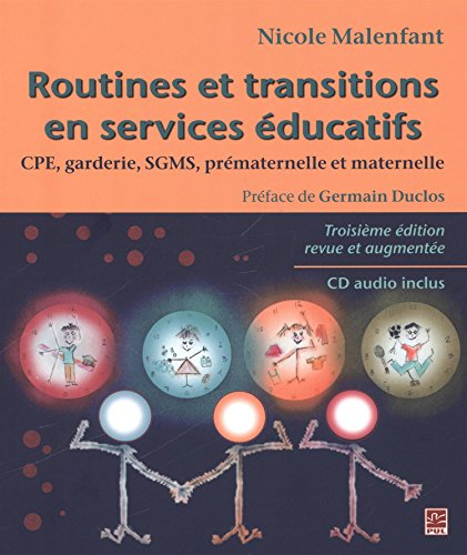 Routines et transitions en services éducatifs