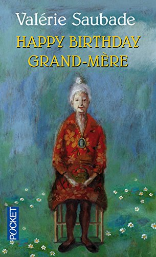 Happy birthday grand-mère