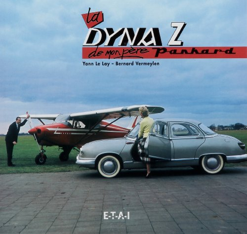 La Dyna Z de mon père, Panhard