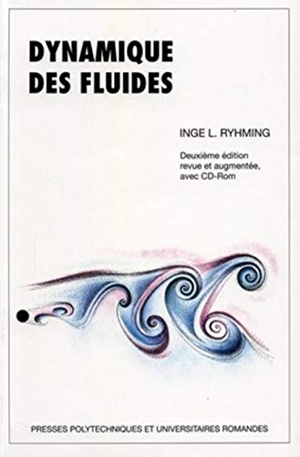 Dynamique des fluides : un cours de base de deuxième cycle universitaire