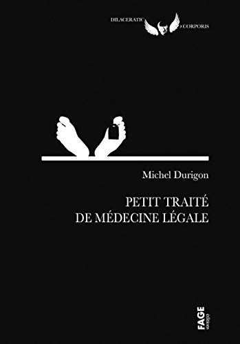 Petit traité de médecine légale